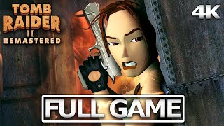 Tomb Raider 2 Remastered Full Gameplay Walkthrough / No Commentary【Full Game】4K 60Fps Ultra Hd