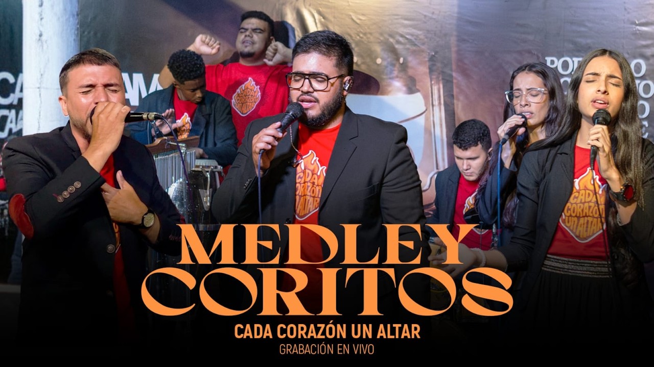 Coritos Medley | Cada Corazón Un Altar | Music