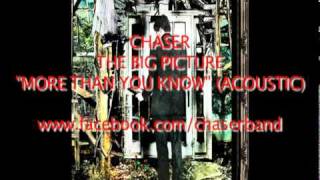 Watch Chaser More Than You Know video