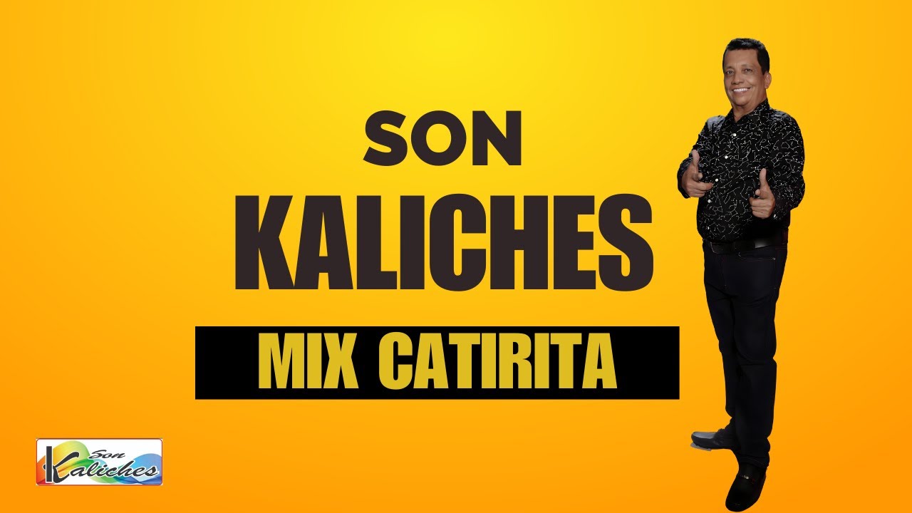 Mix Catirita - Son Kaliches