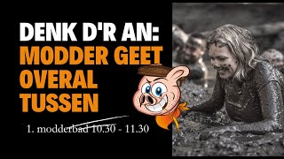 1e uur aankomst modderbad TDNIDD 2025 @HarryHeuven