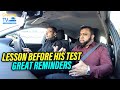 Lesson before his driving test great reminders a must watch for learners