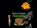 have a happy thanksgiving