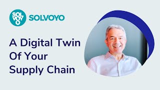 Why You Should Build a Digital Twin of Your Supply Chain 🤖