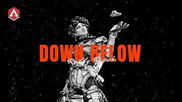 Apex Legends Montage - "Down Below" 🔽 (Roddy Ricch)