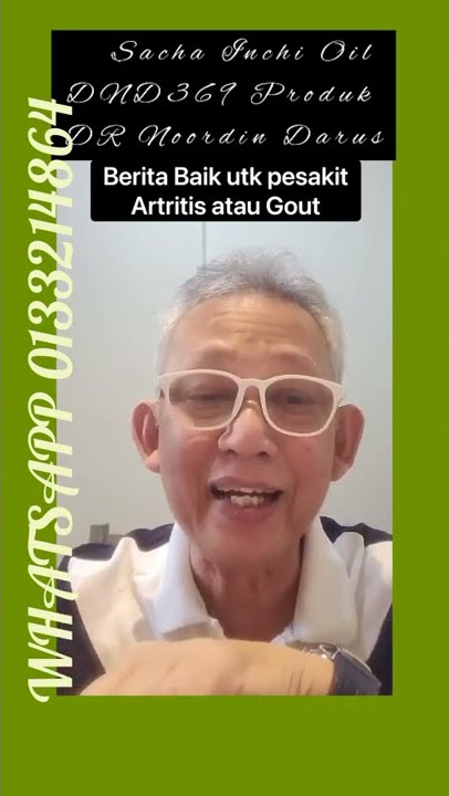 Gout & Arthritis by DR Noordin Darus.