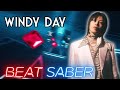 BIGONE - Windy Day (feat. JAY B) | BEAT SABER | ExpertPlus