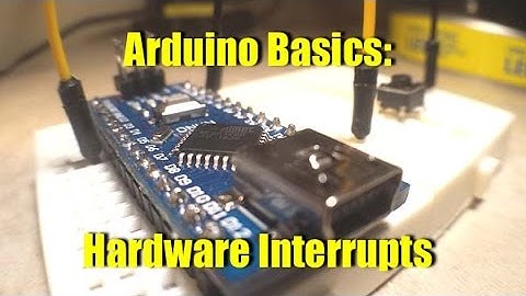 Arduino Basics Hardware Interrupt Part 1