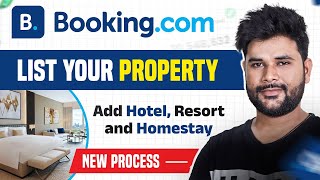 How to List my Property On Booking.com 2026 | Add Hotel, Resort, Homestay in Booking.com