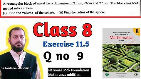 Class 8 exercise 11.5 Q no 9  Volume of Sphere in Urdu Hindi NBF Maths Sir Nadeem Munawar