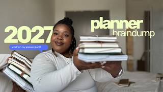 2027 Planner Braindump | What's Actually In My Planner Plan