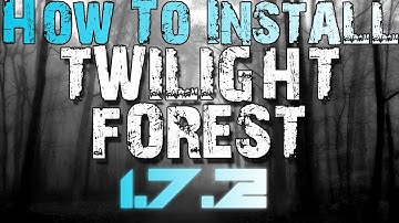 Minecraft 1.7.2 - How To Install The Twilight Forest Mod