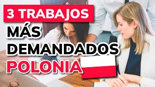 🥇  LOS 3 TRABAJOS MÁS DEMANDADOS EN POLONIA (2026)