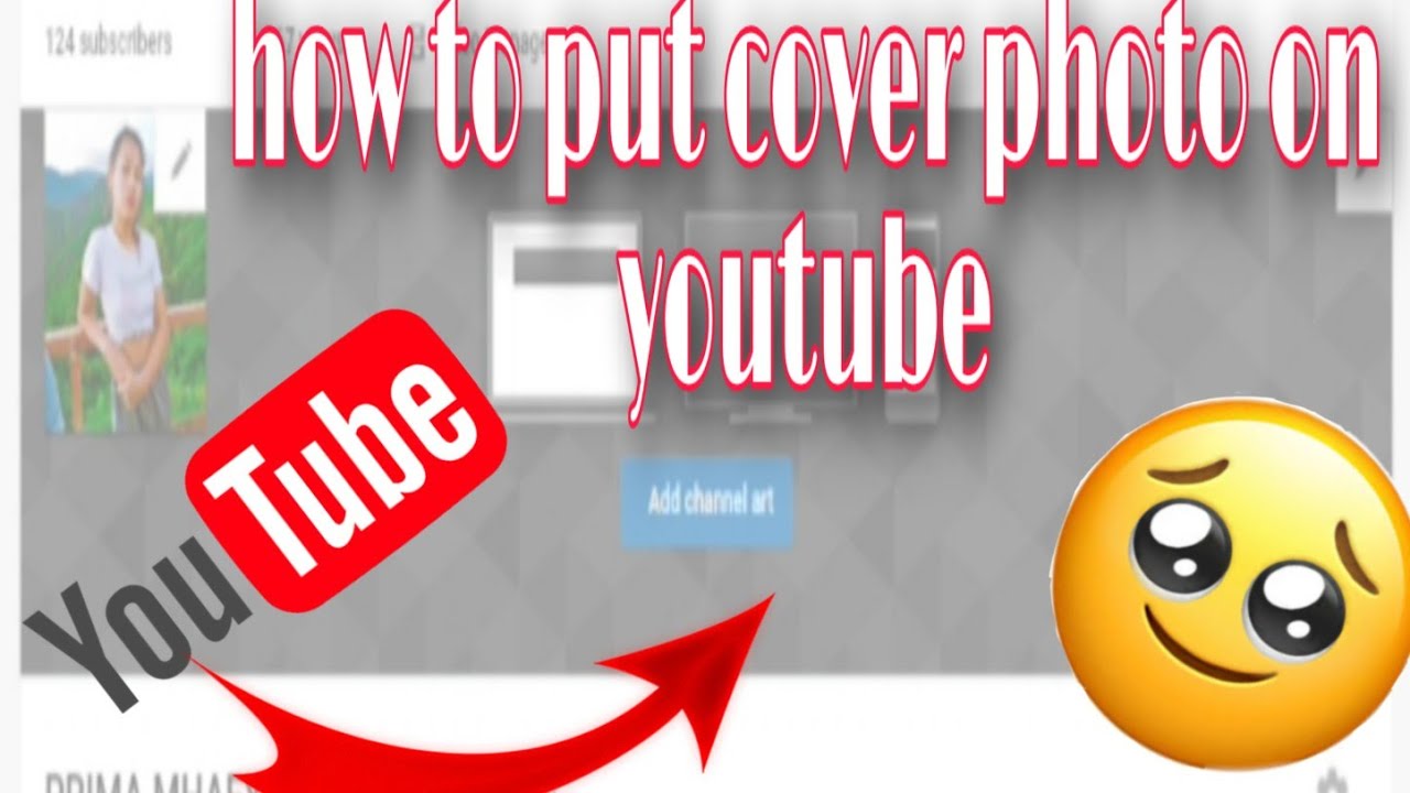 How To Make Cover Photo On Youtube pano Mag Lagay Ng Cover Photo Sa how-to-make-cover-photo-on-youtube-pano-mag-lagay-ng-cover-photo-sa