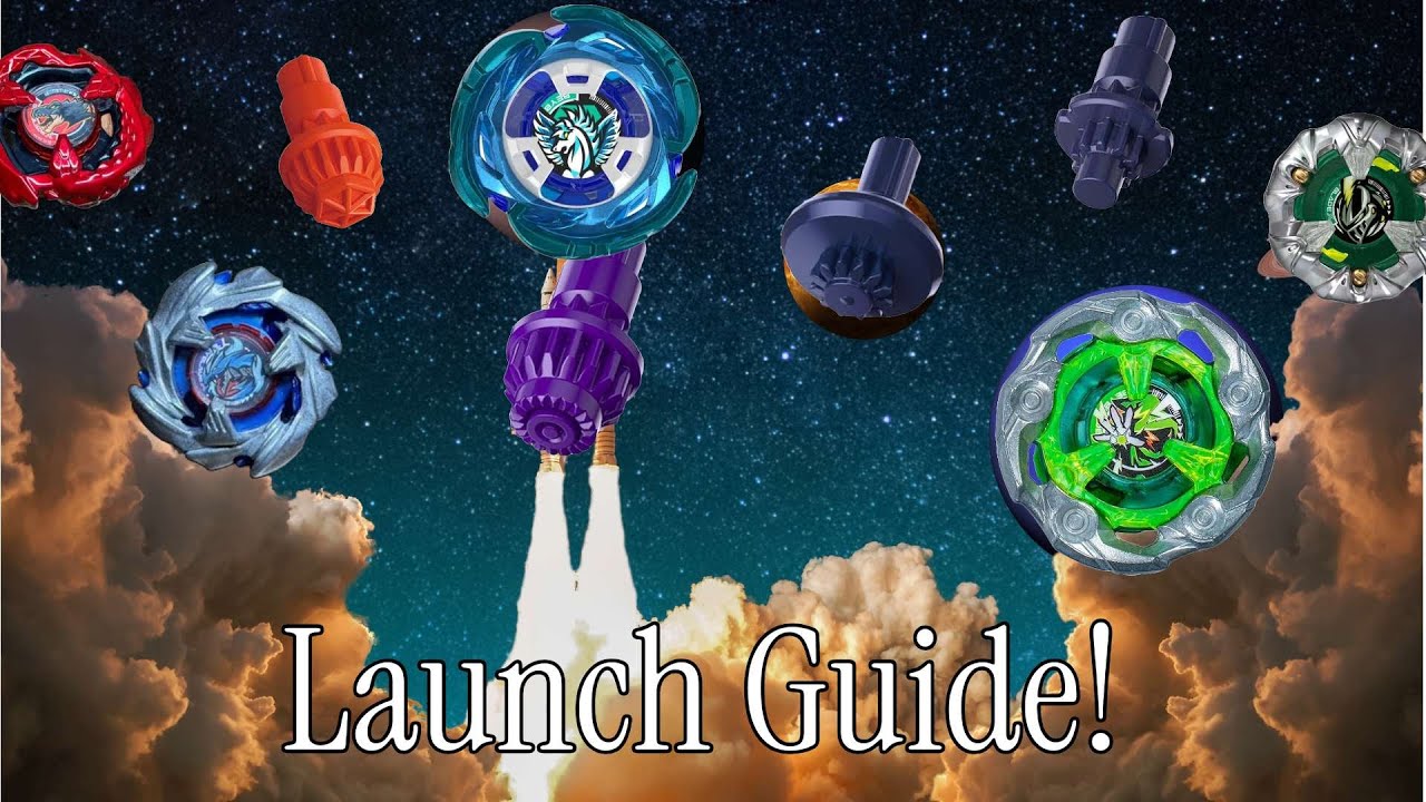 LAUNCH GUIDE FROM THE 3x BEYBLADE CHAMP