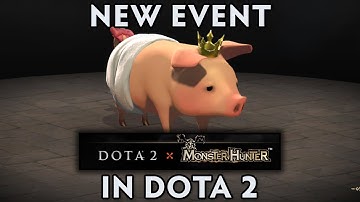 New Event - Dota 2 x Monster Hunter