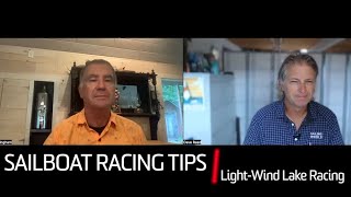 Sailboat Racing Tips: Light Wind Lake Sailing