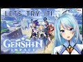 【Genshin Impact】Ya ya aku coba main Genshin 【NIJISANJI ID】