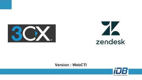 3CX Zendesk CRM Integration, WebCTI [VN]
