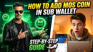 How to Add MOS Coin in Sub Wallet (Step-by-Step Guide) screenshot 2