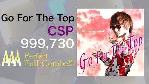 【DDR】Go For The Top CSP 999,730 PFC