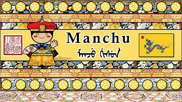 The Sound of the Manchu language (Numbers, Sentences & Phrases)