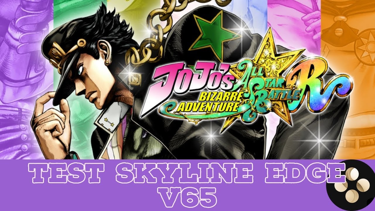 Jojo's Bizarre Adventure AllStar Battle R Test Helio G90T Skyline