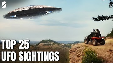 25 CRAZY UFO Encounters Caught on Camera!