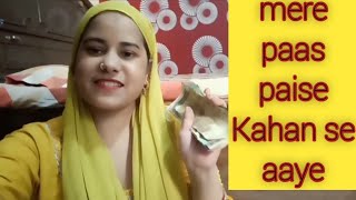 Mere pass paise Kahan se aaye where did I get the money from