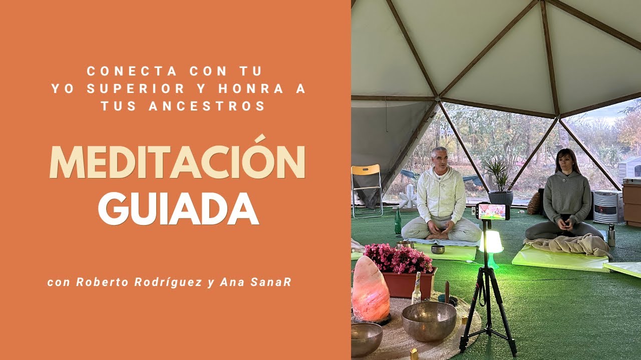 Meditación Guiada | Conecta con tu Yo Superior y honra a tus seres ...