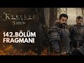 Kuruluş Osman 142.Bölüm Fragmanı