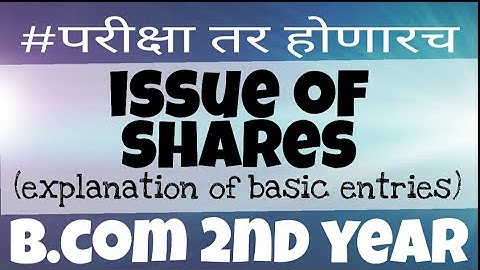 Issue of shares 08 | b.com second year | Srtmun University nanded | by da2 academy degloor
