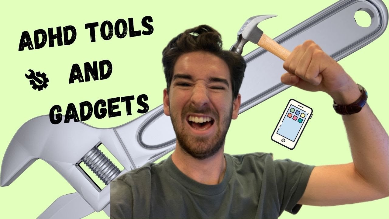 Best Tools and Gadgets for ADHD YouTube