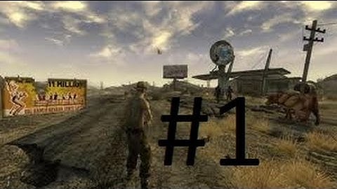 Fallout New Vegas - Part 1 - Ain