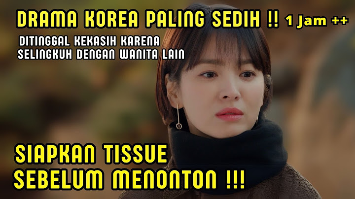 JUTAAN ORANG‼️MENANGlS SETELAH MENONTON | WANITA KESEPIAN YANG DITINGGAL KEKASIH - DRAMA KOREA SEDIH