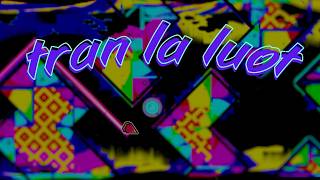 Tran La Luot Extreme Demon 100%