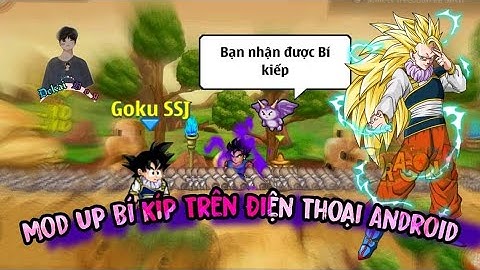 Ngọc Rồng Blue | Cách Up Bí Kíp Cực Nhanh Trên Điện Thoại Android - Dekai Boy