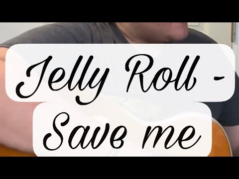 @JellyRoll Save Me full cover