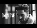 Only Love - Anjali Taneja x Pav Dharia