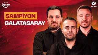ŞAMPİYON GALATASARAY! | Kerem Övet, Erinç Bilican, Hasan Hüseyin Alimoğlu | Eski Açık
