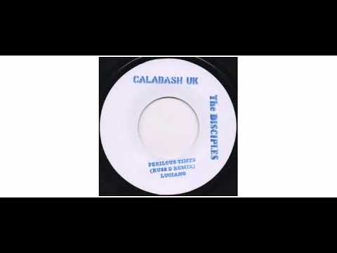 The Disciples, Russ D - Perilous Dub