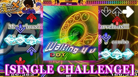 【DDR X】 Waiting 4 u [SINGLE CHALLENGE] 譜面確認＋クラップ