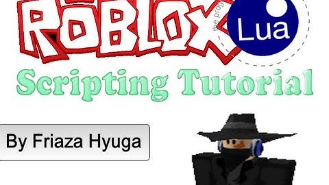 ROBLOX Lua Scripting Tutorial 9 Tables and Random ability