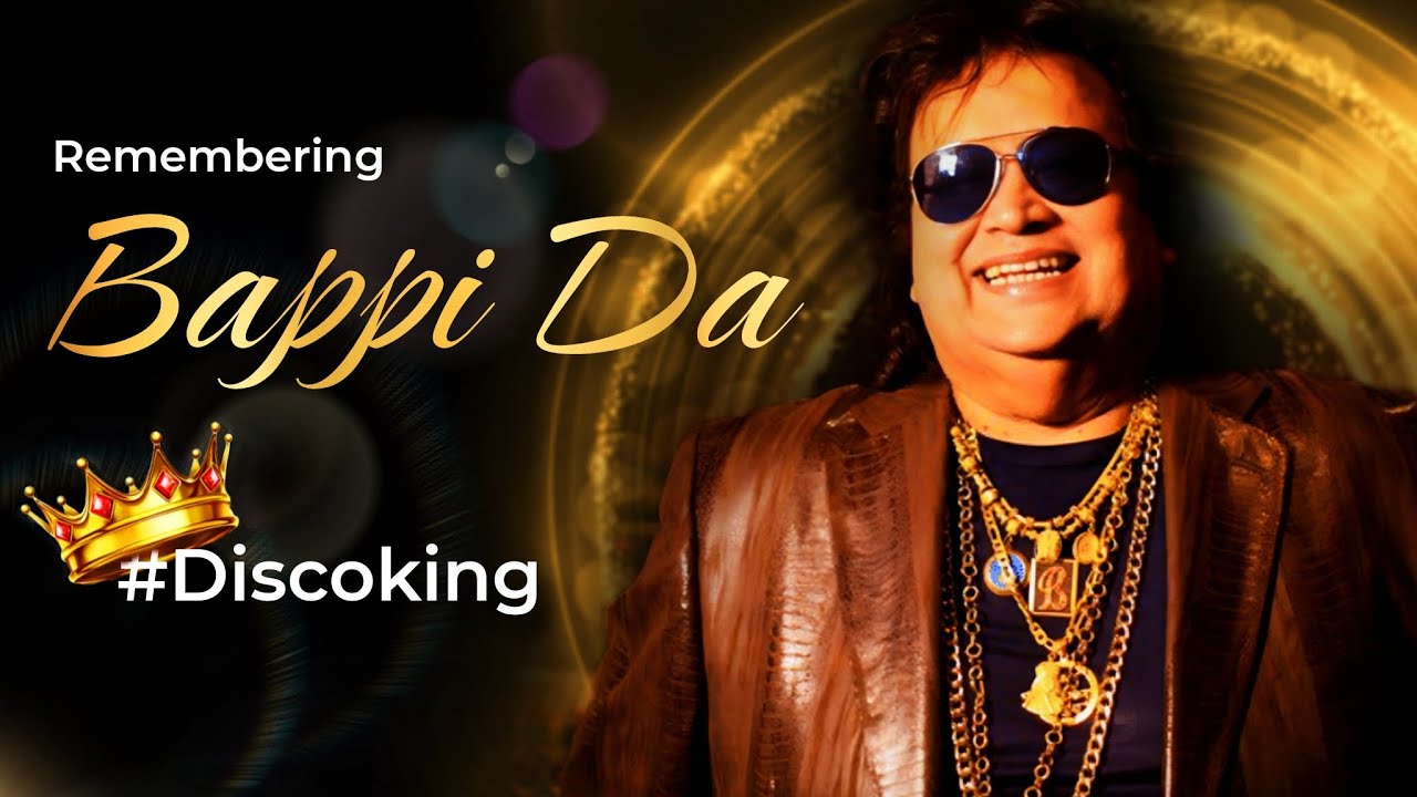 यादें बप्पी लहीरी जी की - Remembering Bappi Lahiri | All Time Hits of # ...