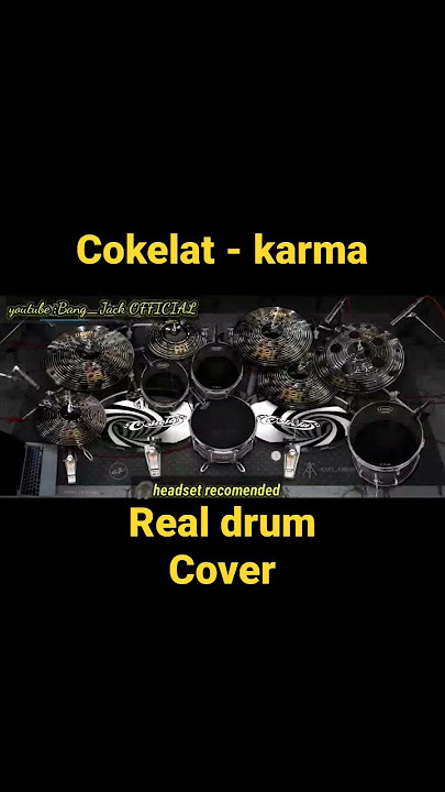 KARMA - COKELAT || REALDRUM COVER #shorts #short