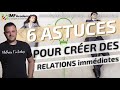 6 astuces pour crer des relations immdiates en mlm