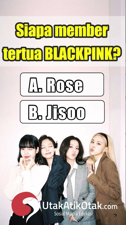Siapa Yang Paling Tertua di Member BLACKPINK? || KUIS BLACKPINK #shorts