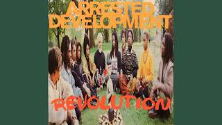 Arrested Development - Revolution