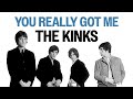 Thumbnail for The Kinks - You Really Got Me (Official Audio)