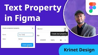 Create Text Property in Figma - Krinet Design